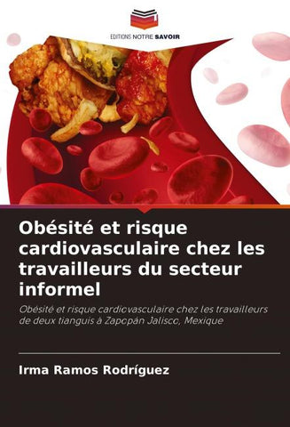 Obésité et risque cardiovasculaire chez les travailleurs du secteur informel