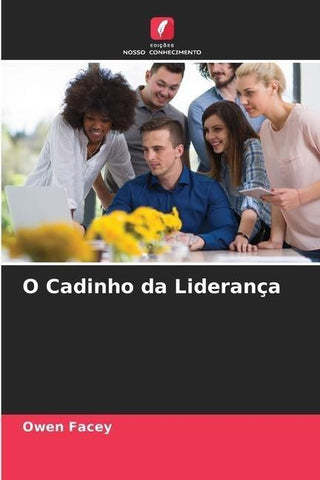O Cadinho da Liderança
