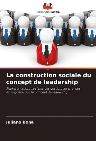 La construction sociale du concept de leadership
