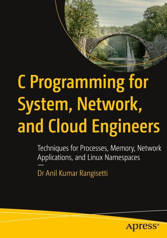 C Programming for System, Network, and Cloud Engineers
