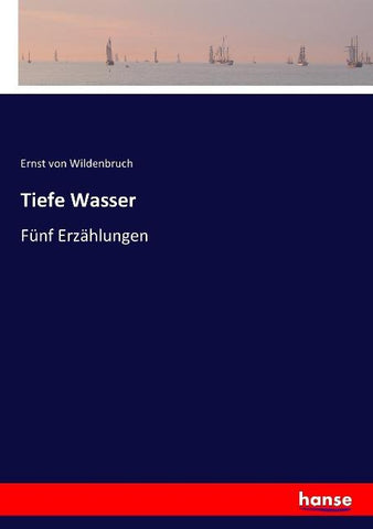 Tiefe Wasser