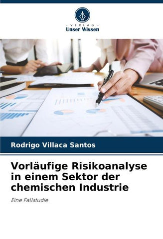 Vorläufige Risikoanalyse in einem Sektor der chemischen Industrie