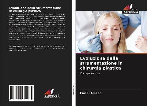 Evoluzione della strumentazione in chirurgia plastica