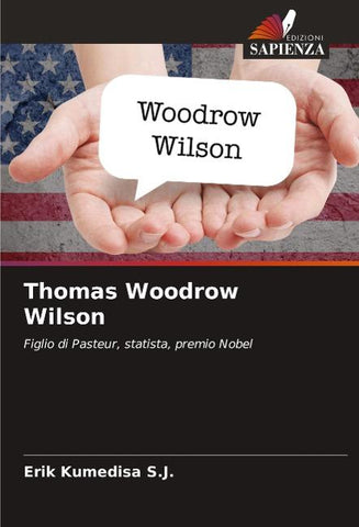 Thomas Woodrow Wilson