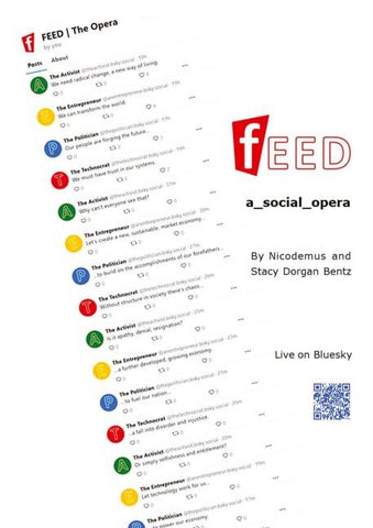 Feed - A Social Opera