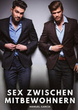 Sex zwischen Mitbewohnern
