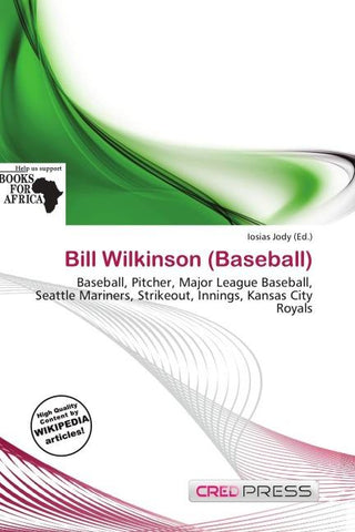 Bill Wilkinson (Baseball)