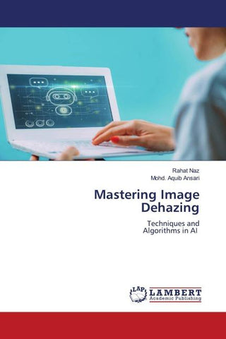 Mastering Image Dehazing