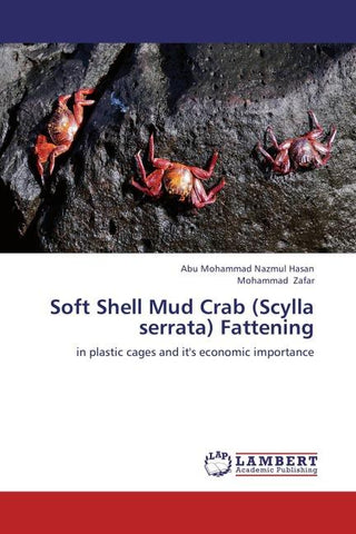 Soft Shell Mud Crab (Scylla serrata) Fattening