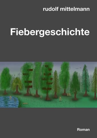 Fiebergeschichte