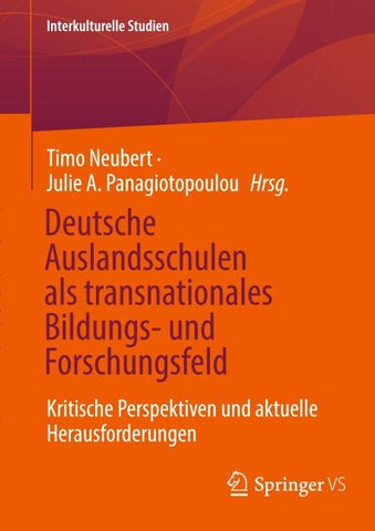 Deutsche Auslandsschulen als transnationales Bildungs- und Forschungsfeld