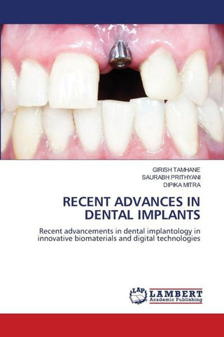 RECENT ADVANCES IN DENTAL IMPLANTS