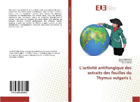 L'activité antifongique des extraits des feuilles du Thymus vulgaris L