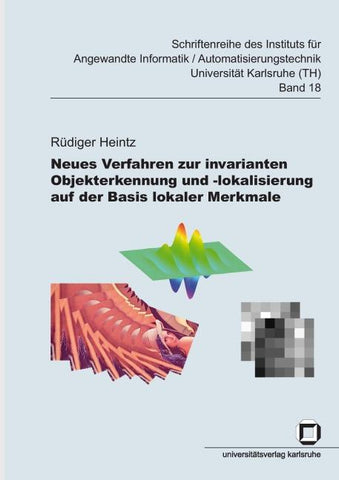 Neues Verfahren zur invarianten Objekterkennung und -lokalisierung auf der Basis lokaler Merkmale