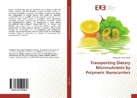 Transporting Dietary Micronutrients by Polymeric Nanocarriers