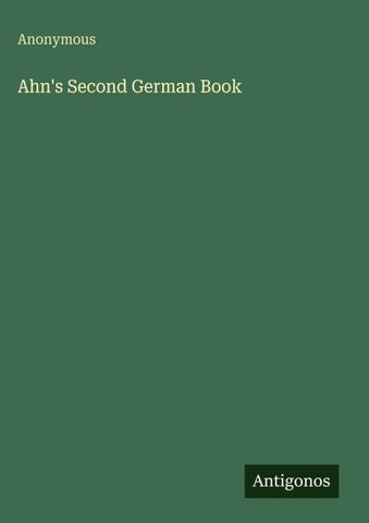 Ahn's Second German Book