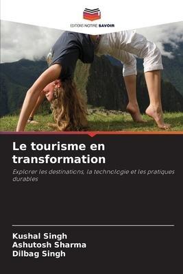 Le tourisme en transformation
