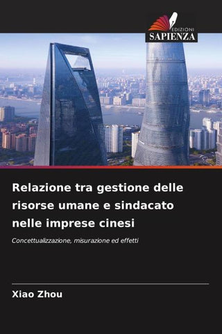 Relazione tra gestione delle risorse umane e sindacato nelle imprese cinesi