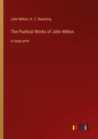 The Poetical Works of John Milton