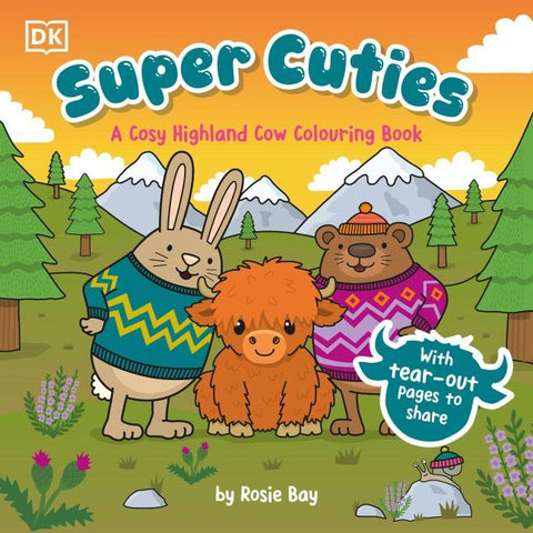 Super Cuties A Cosy Highland Cow Colouring Book