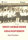 Mein lieber Herr Gesangsverein