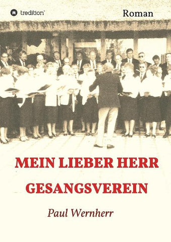 Mein lieber Herr Gesangsverein