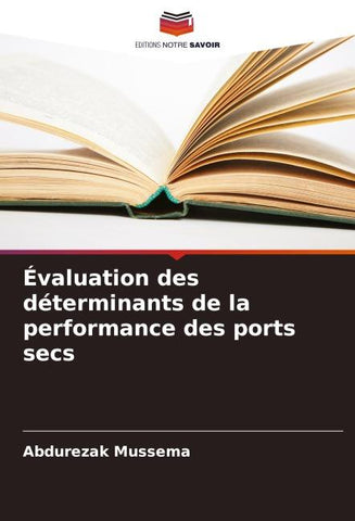 Évaluation des déterminants de la performance des ports secs