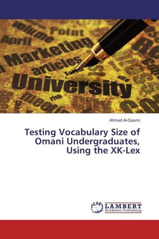 Testing Vocabulary Size of Omani Undergraduates