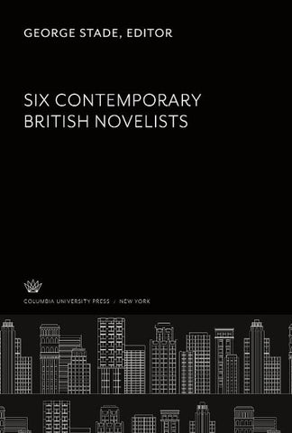 Six Contemporary British Novelists