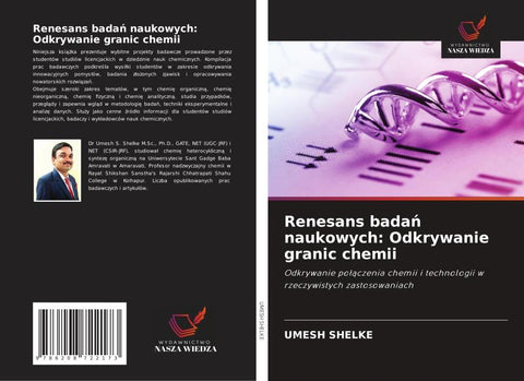 Renesans bada¿ naukowych: Odkrywanie granic chemii