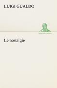 Le nostalgie