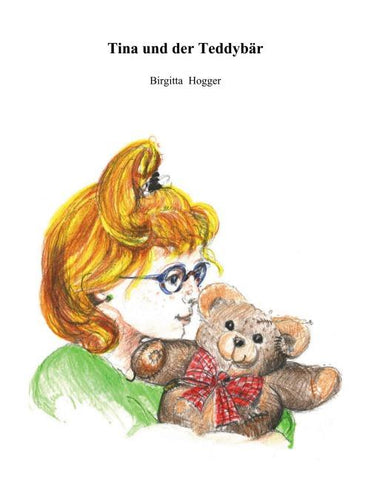Tina und der Teddybär