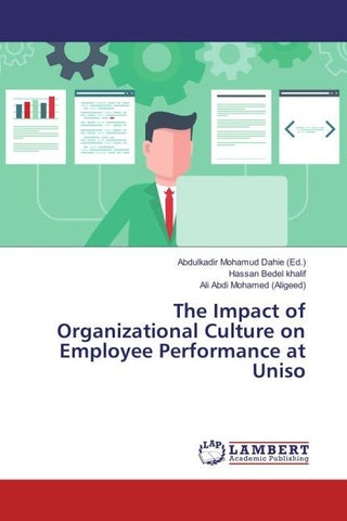 The Impact of Organizational Culture on Employee Performance at Uniso