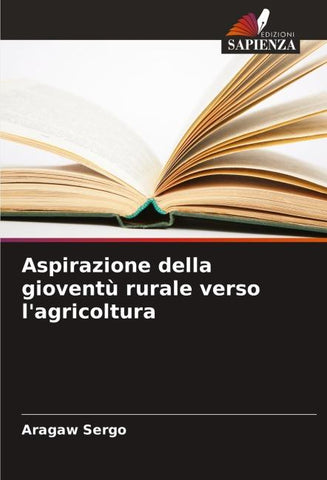 Aspirazione della gioventù rurale verso l'agricoltura
