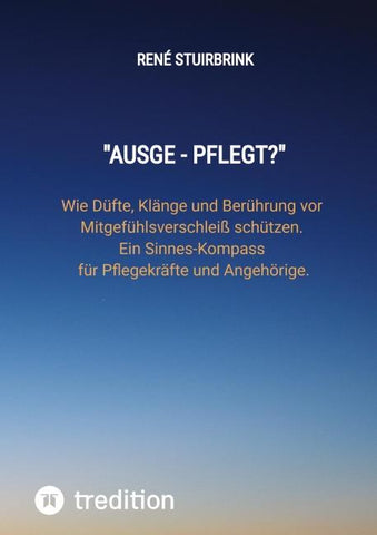"Ausge - Pflegt?"