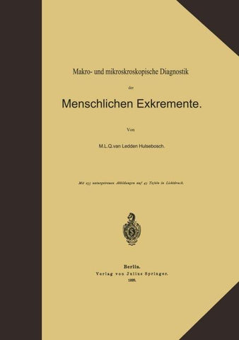Makro- und mikroskopische Diagnostik der Menschlichen Exkremente