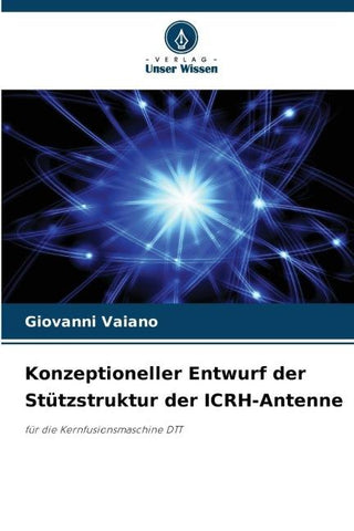 Konzeptioneller Entwurf der Stützstruktur der ICRH-Antenne
