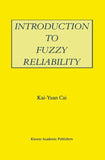 Introduction to Fuzzy Reliability