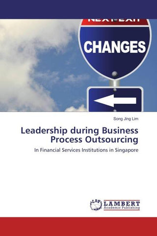 Leadership during Business Process Outsourcing