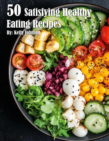 50 Satisfying Healthy Eating Recipes