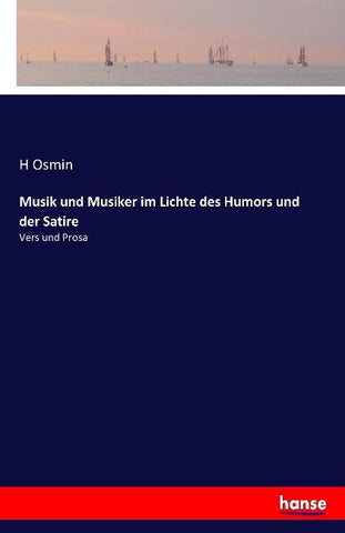 Musik und Musiker im Lichte des Humors und der Satire