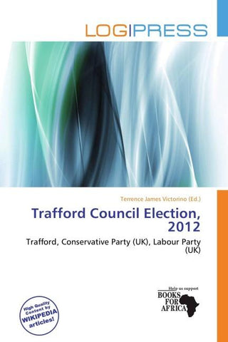 Trafford Council Election, 2012