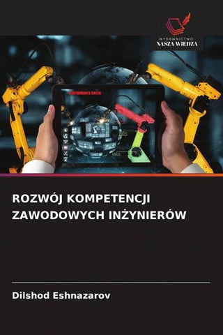 ROZWÓJ KOMPETENCJI ZAWODOWYCH IN¿YNIERÓW