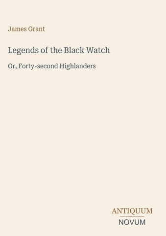 Legends of the Black Watch