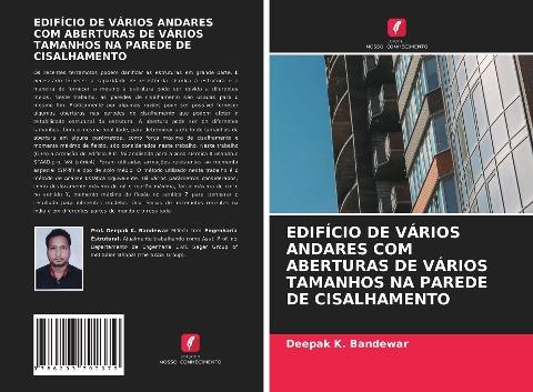 EDIFÍCIO DE VÁRIOS ANDARES COM ABERTURAS DE VÁRIOS TAMANHOS NA PAREDE DE CISALHAMENTO