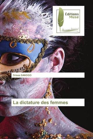 La dictature des femmes