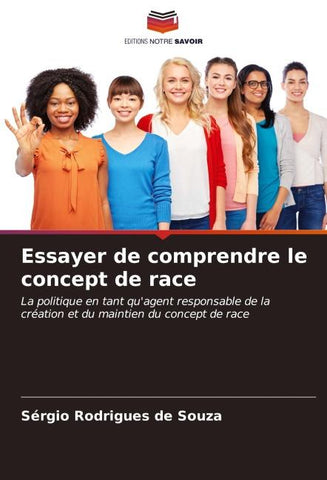Essayer de comprendre le concept de race