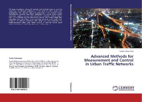 Advanced Methods for Measurement and Control in Urban Traffic Networks