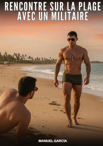 Rencontre sur la Plage avec un Militaire