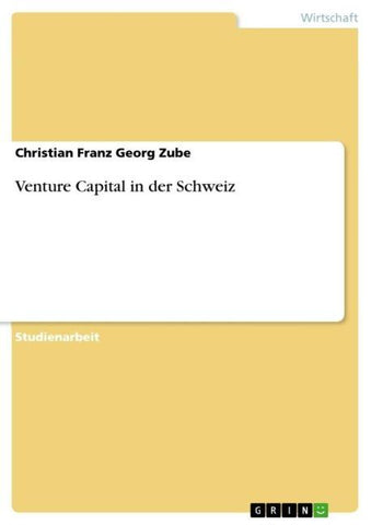 Venture Capital in der Schweiz